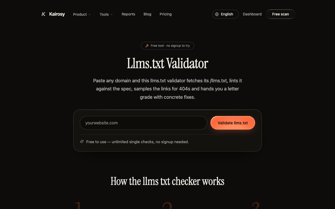 Kairosy llms.txt validator page that fetches a domain's llms.txt, lints it against the spec and grades it A to F