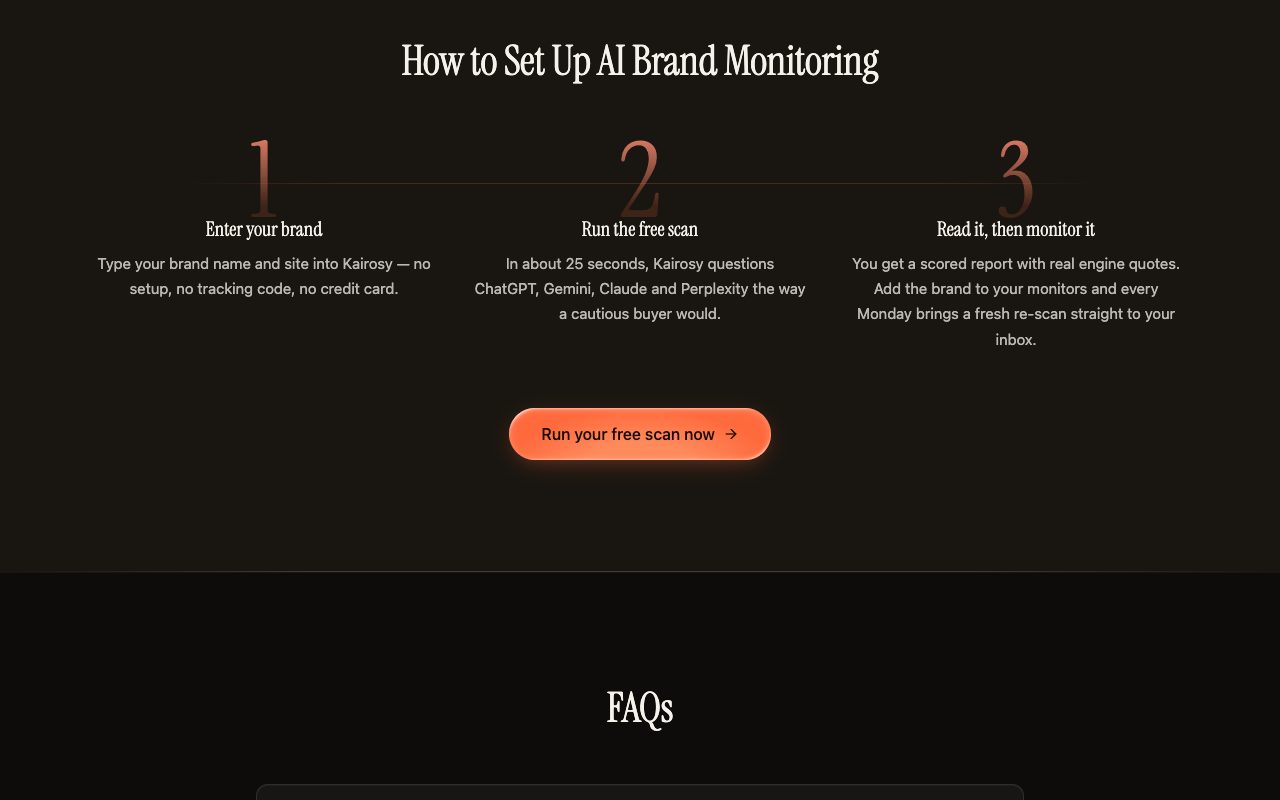 Kairosy AI brand monitoring setup in three steps: enter your brand, run the free scan, then read and monitor it